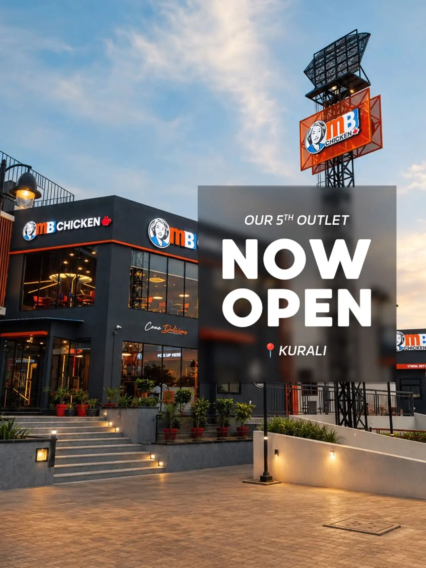MB Chicken Kurali Outlet Launch