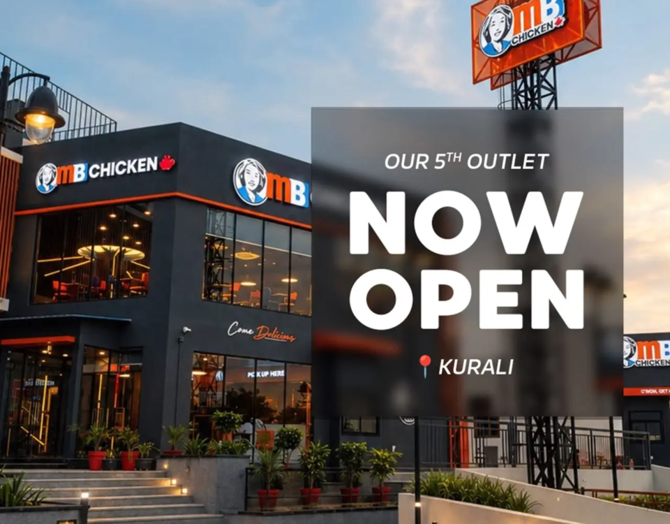 MB Chicken Kurali Outlet Launch